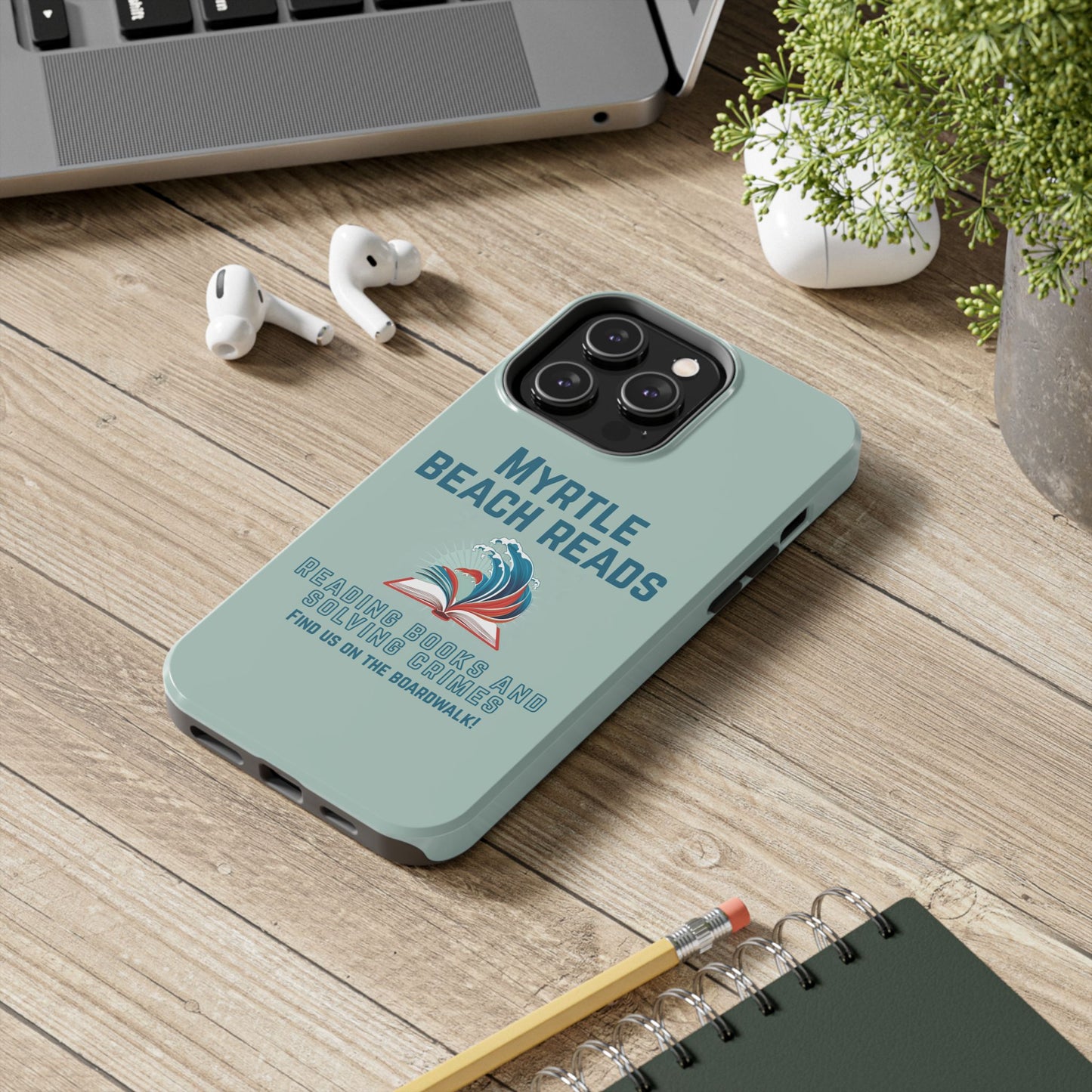 Myrtle Beach Reads Phone Case - Durable Tough Cases for Book Lovers