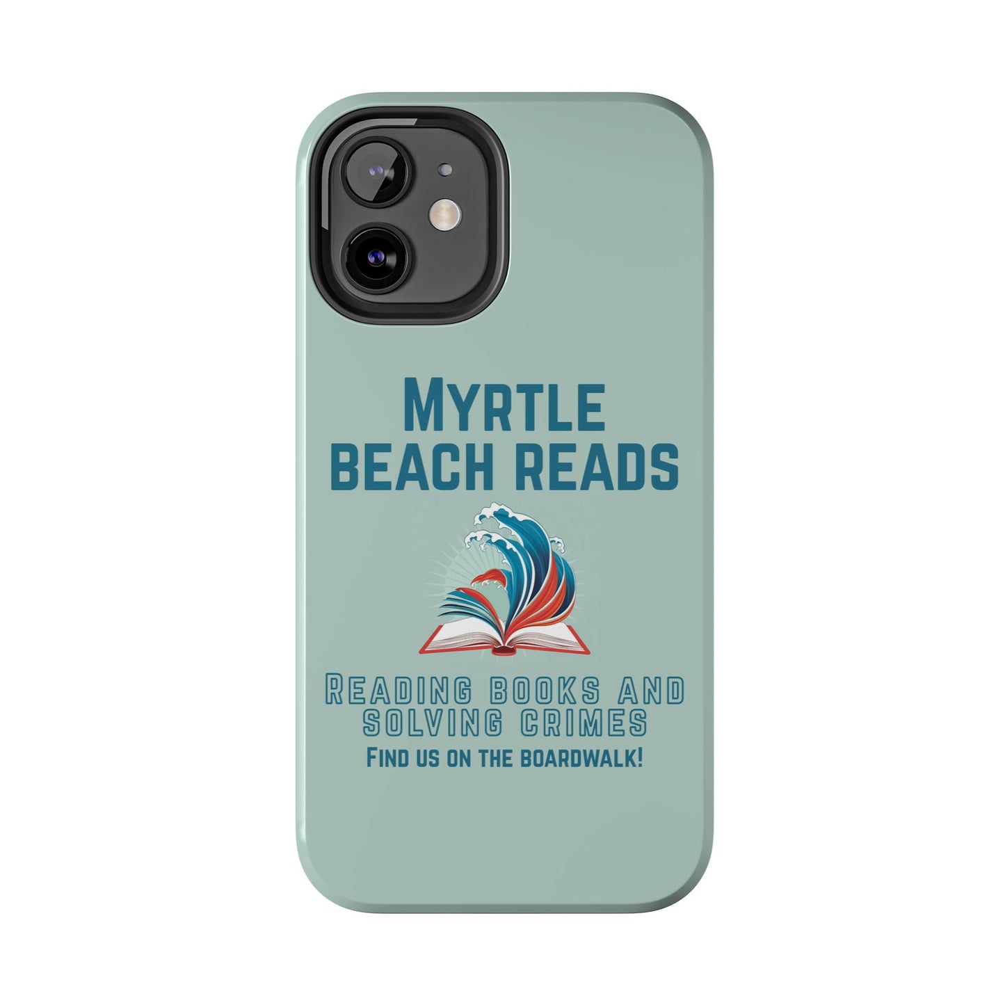 Myrtle Beach Reads Phone Case - Durable Tough Cases for Book Lovers
