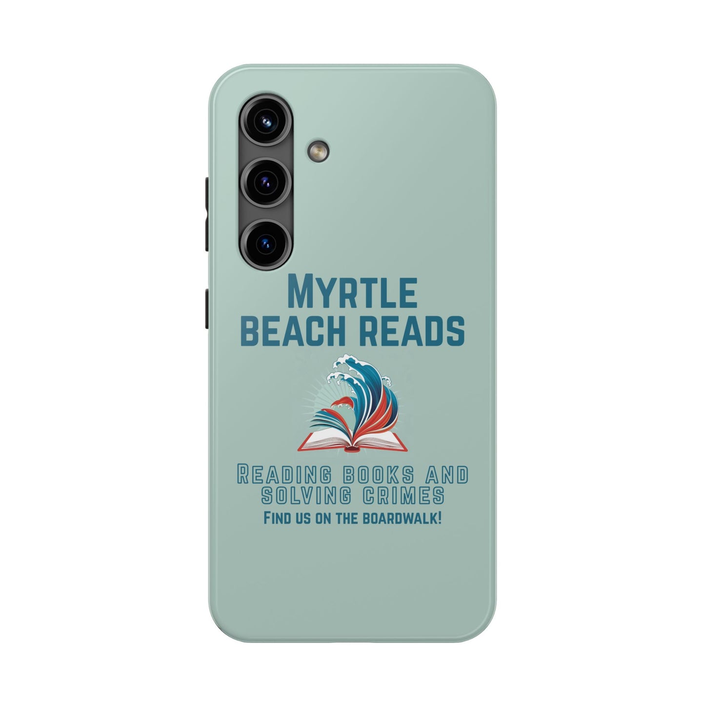 Myrtle Beach Reads Phone Case - Durable Tough Cases for Book Lovers