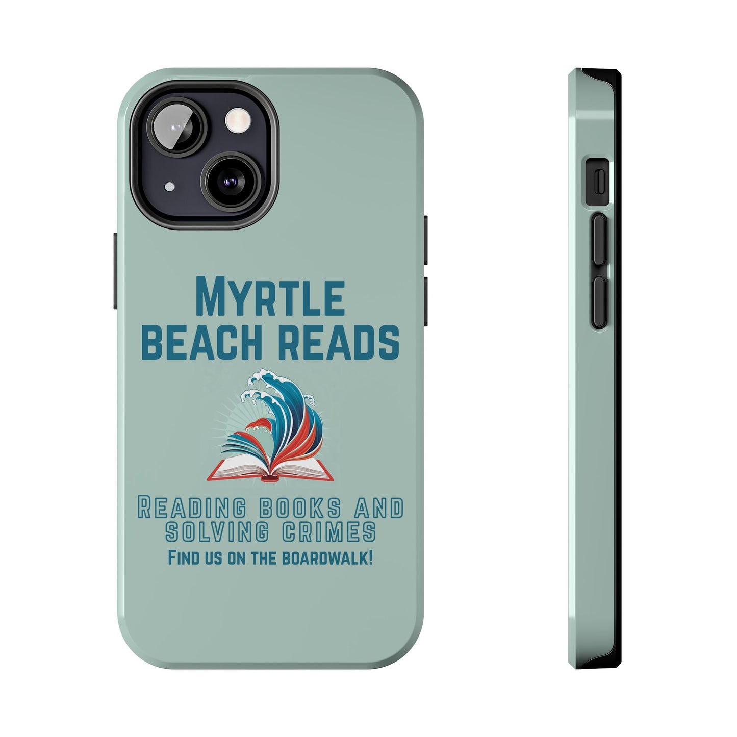 Myrtle Beach Reads Phone Case - Durable Tough Cases for Book Lovers
