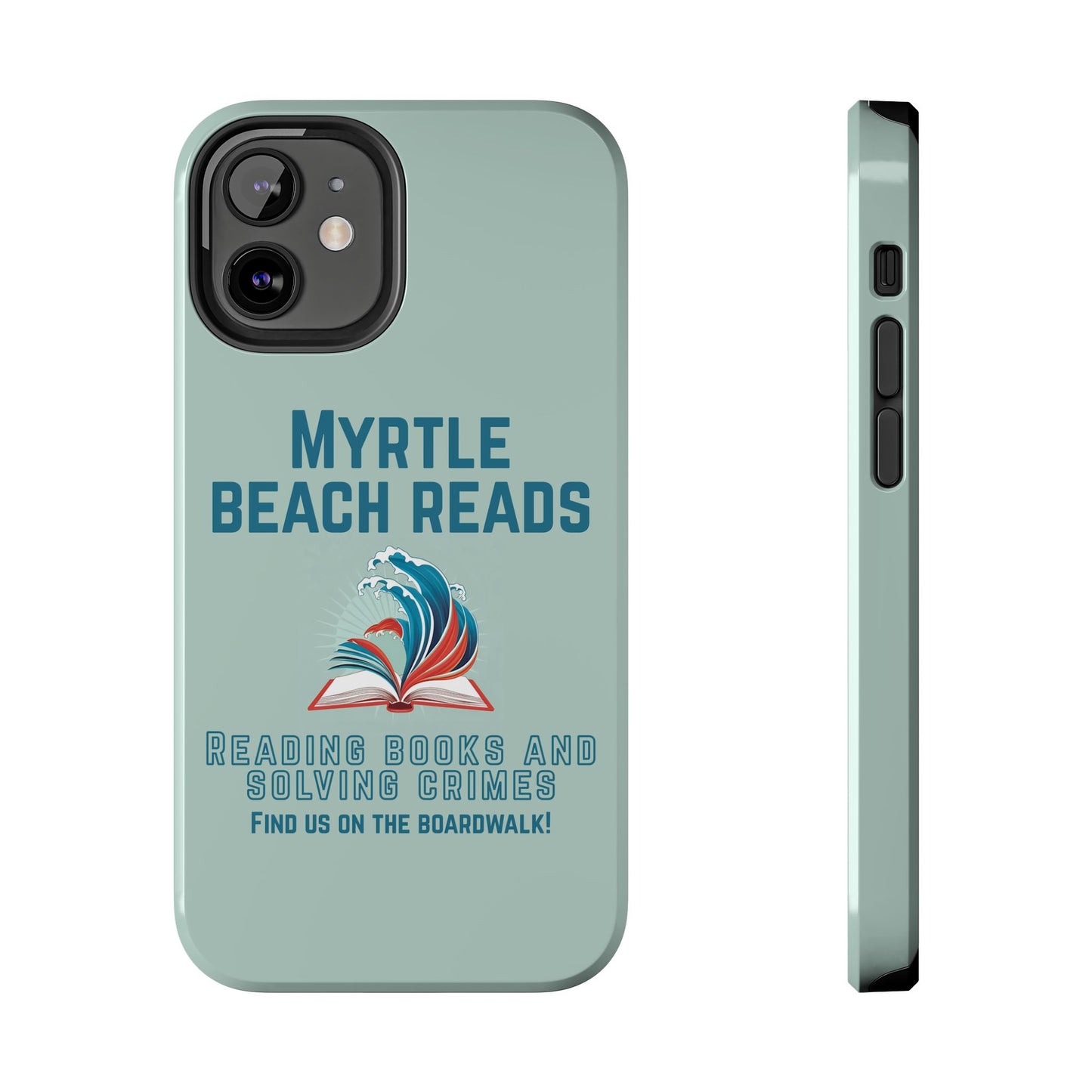 Myrtle Beach Reads Phone Case - Durable Tough Cases for Book Lovers