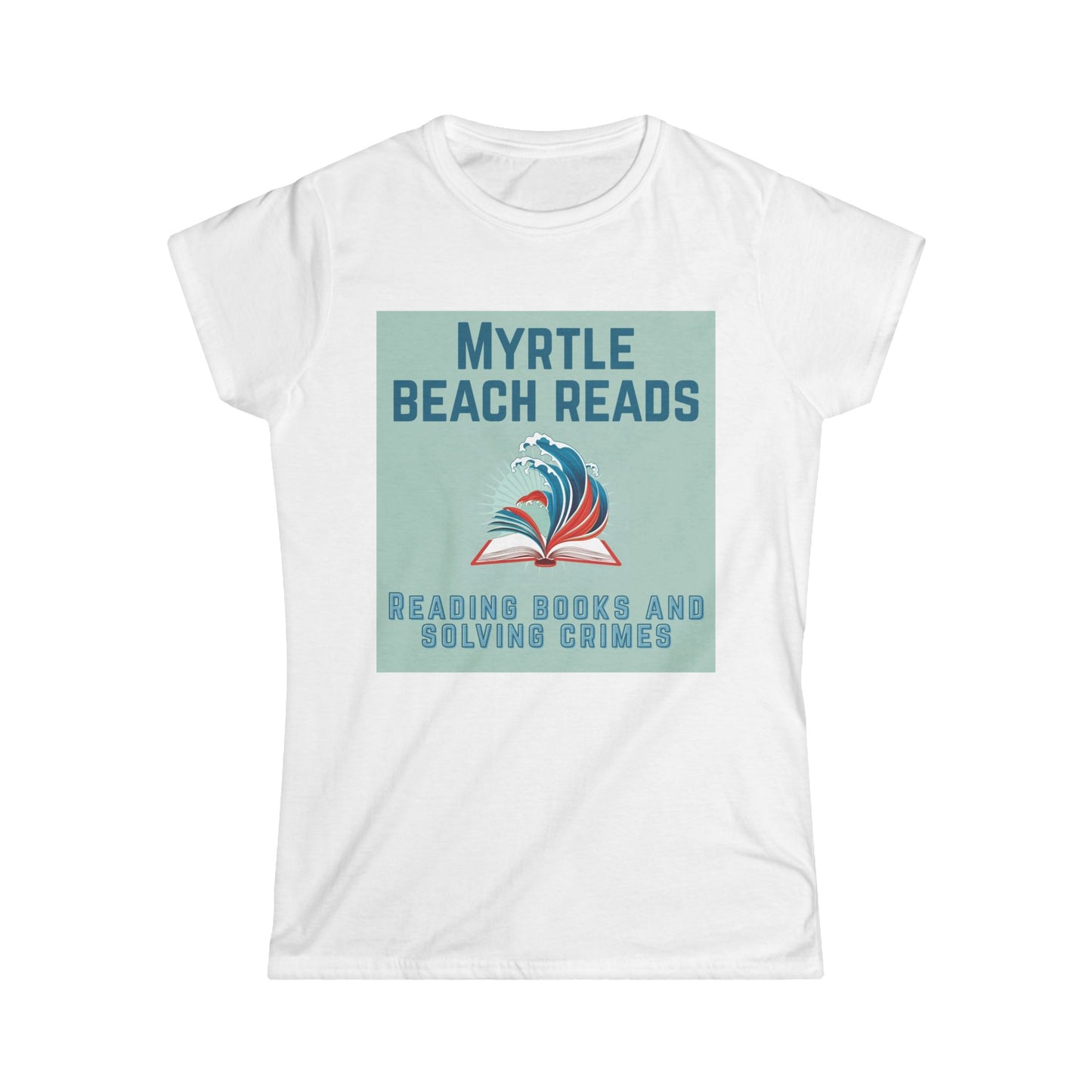 Myrtle Beach Reads Bookstore Women's T