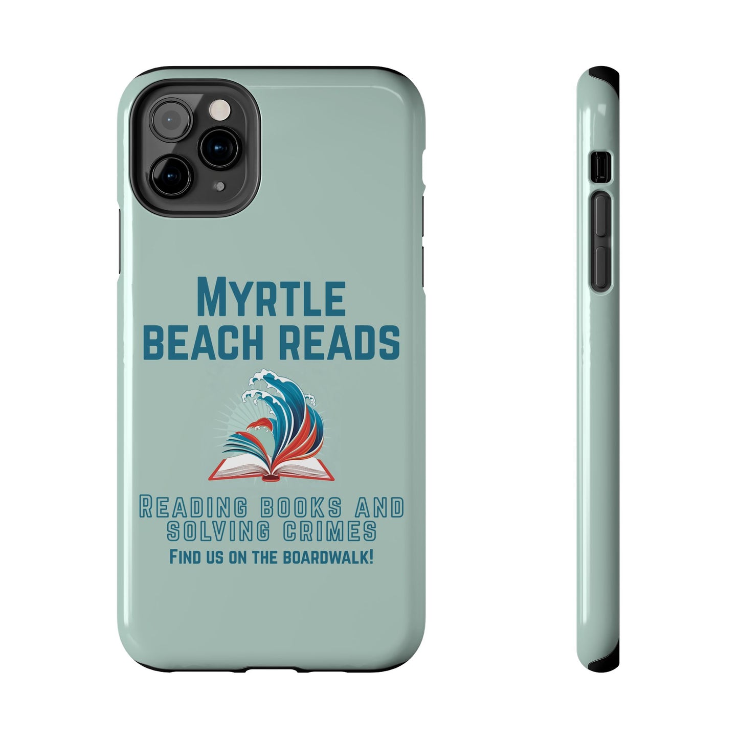 Myrtle Beach Reads Phone Case - Durable Tough Cases for Book Lovers