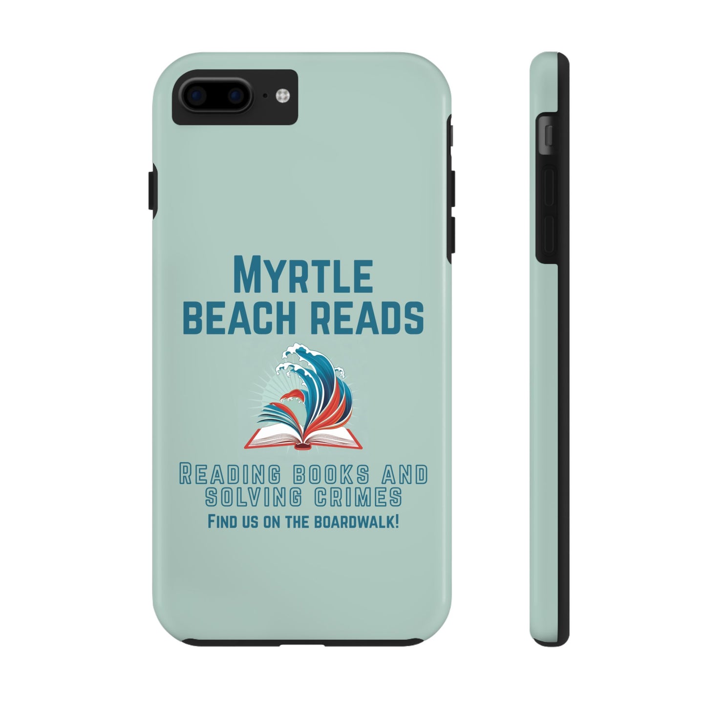 Myrtle Beach Reads Phone Case - Durable Tough Cases for Book Lovers