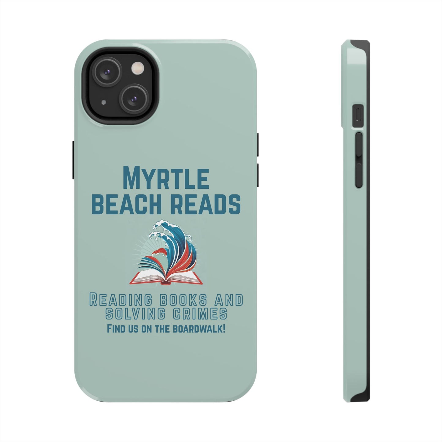 Myrtle Beach Reads Phone Case - Durable Tough Cases for Book Lovers