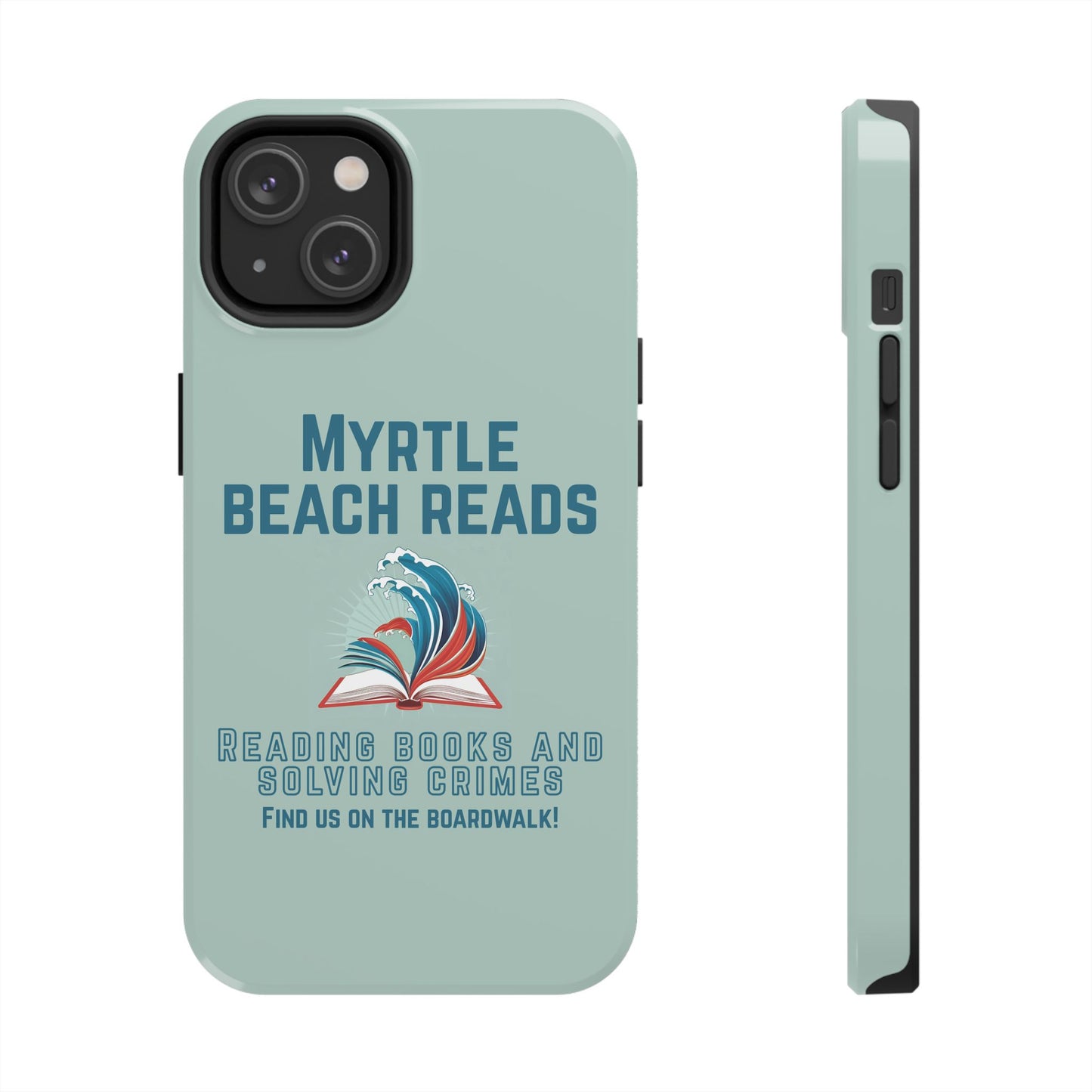 Myrtle Beach Reads Phone Case - Durable Tough Cases for Book Lovers
