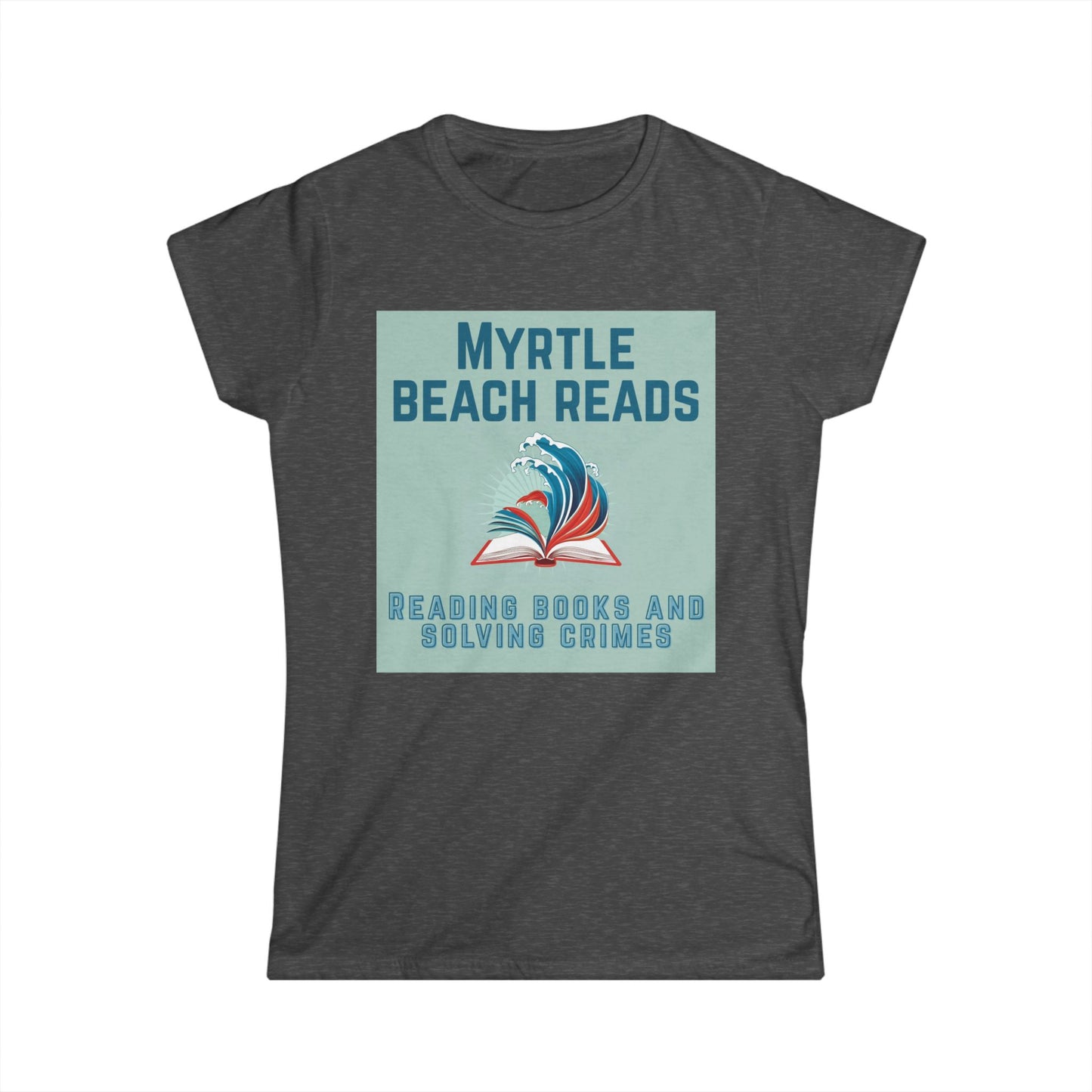 Myrtle Beach Reads Bookstore Women's T