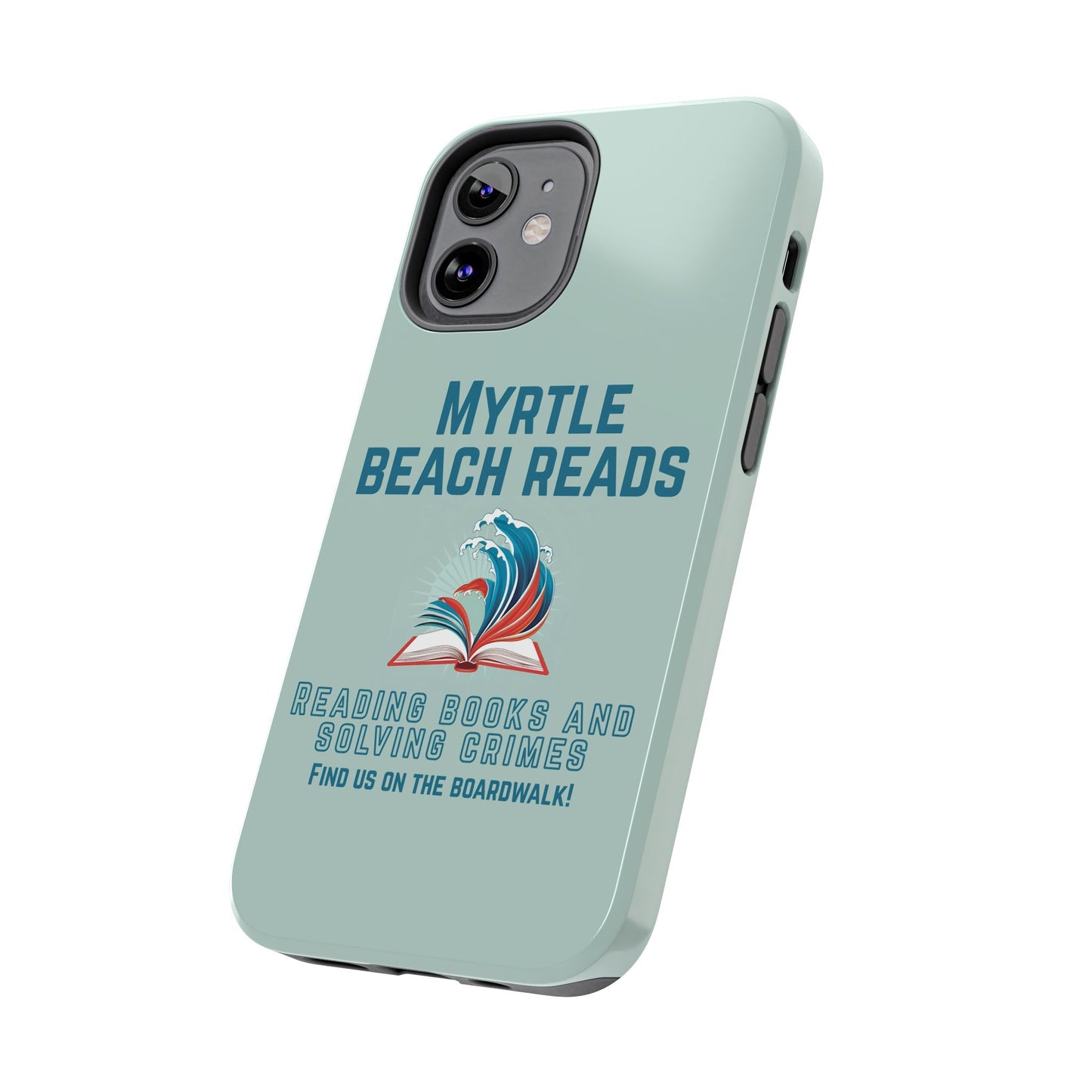 Myrtle Beach Reads Phone Case - Durable Tough Cases for Book Lovers