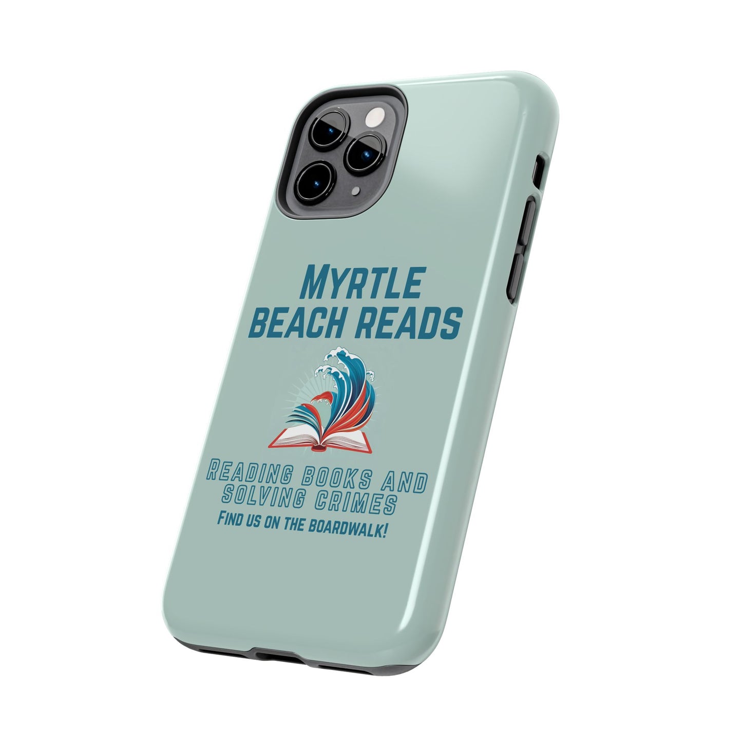 Myrtle Beach Reads Phone Case - Durable Tough Cases for Book Lovers
