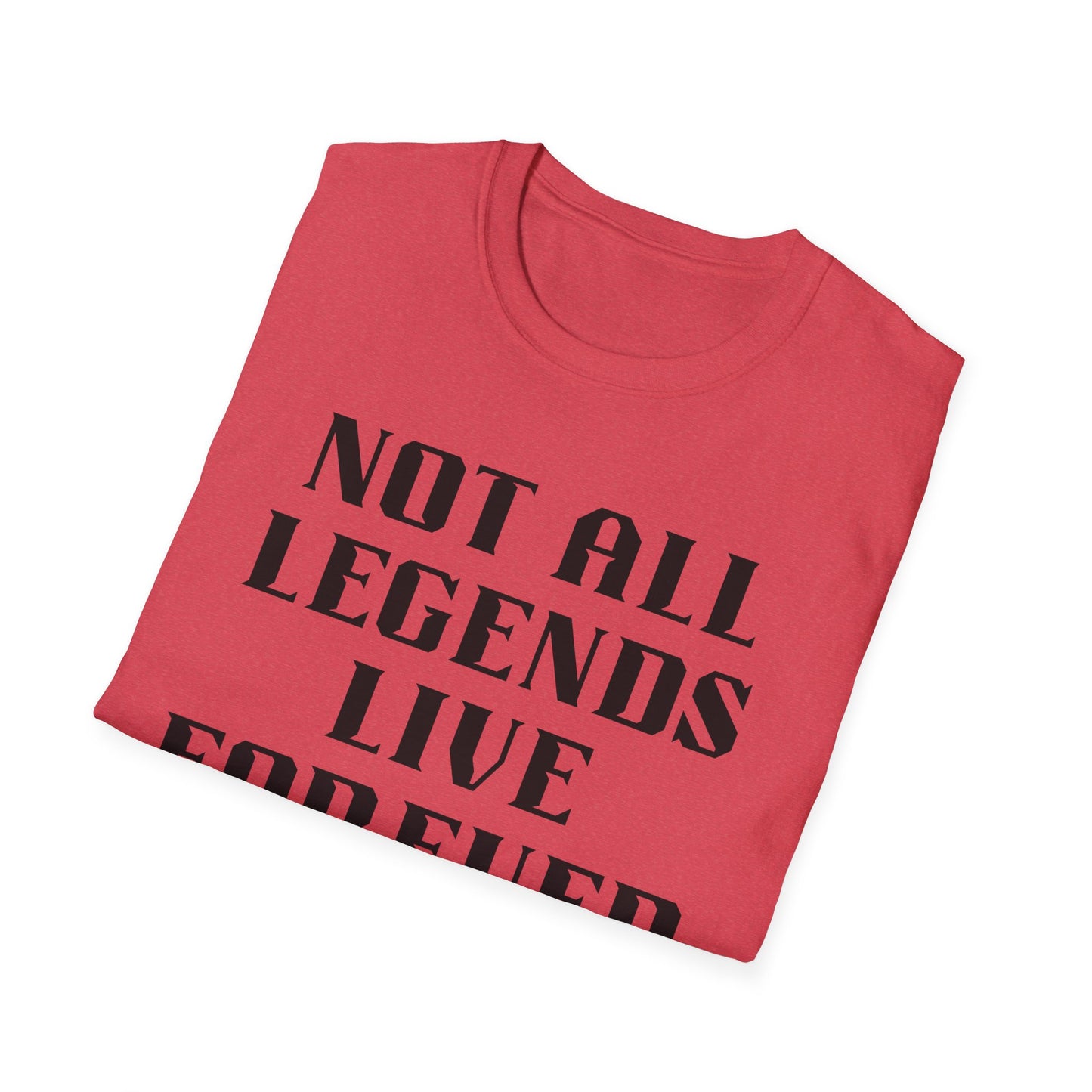 Legend Forever Unisex T-Shirt