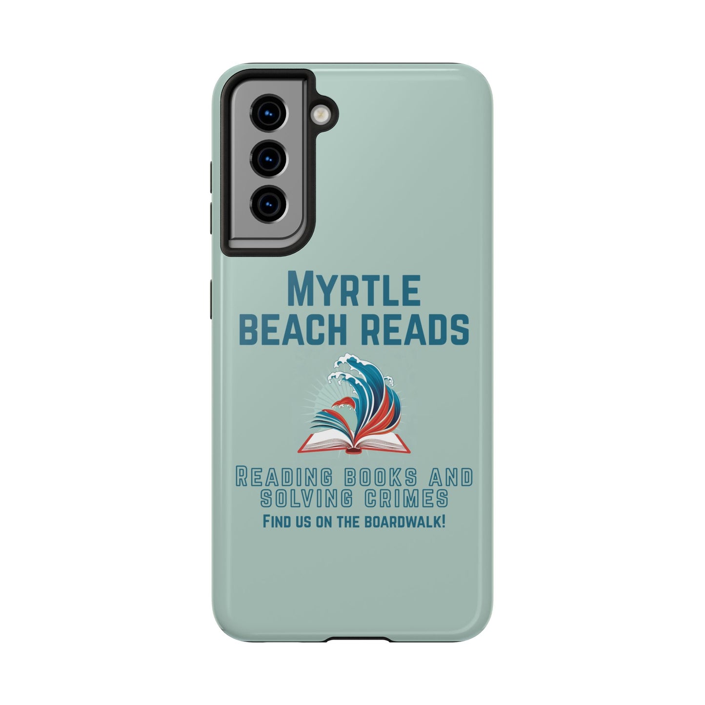 Myrtle Beach Reads Phone Case - Durable Tough Cases for Book Lovers