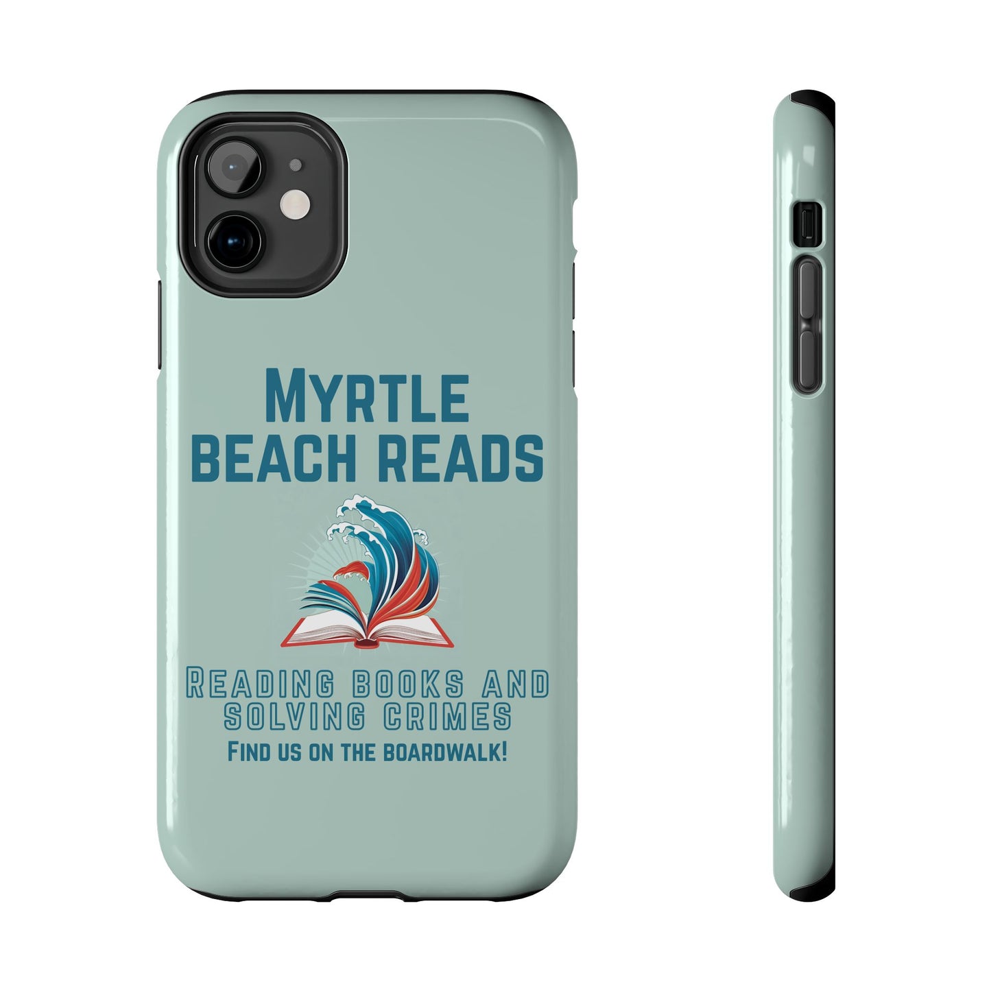 Myrtle Beach Reads Phone Case - Durable Tough Cases for Book Lovers