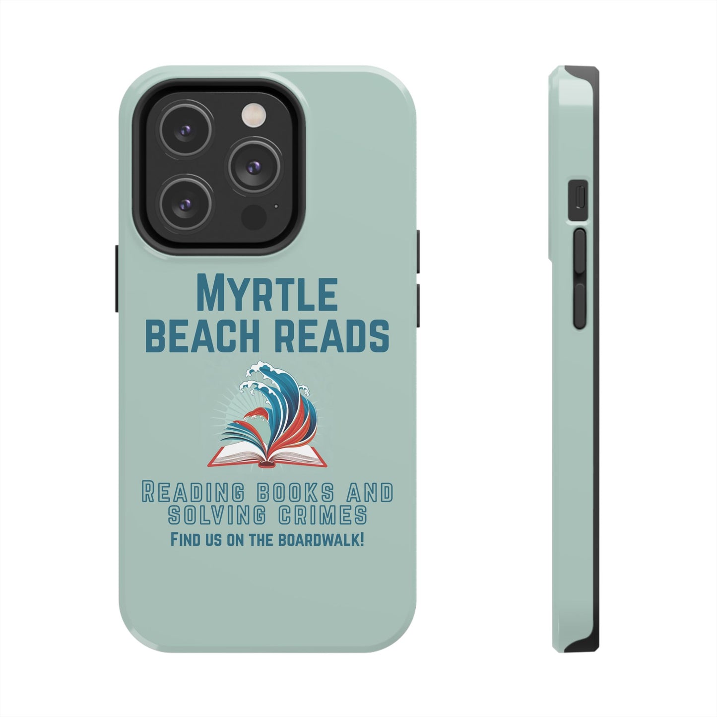 Myrtle Beach Reads Phone Case - Durable Tough Cases for Book Lovers