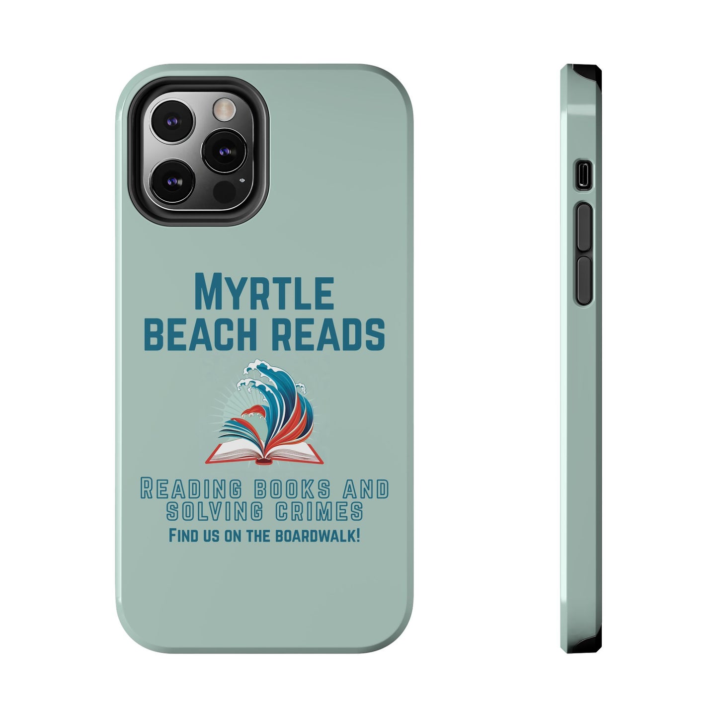 Myrtle Beach Reads Phone Case - Durable Tough Cases for Book Lovers
