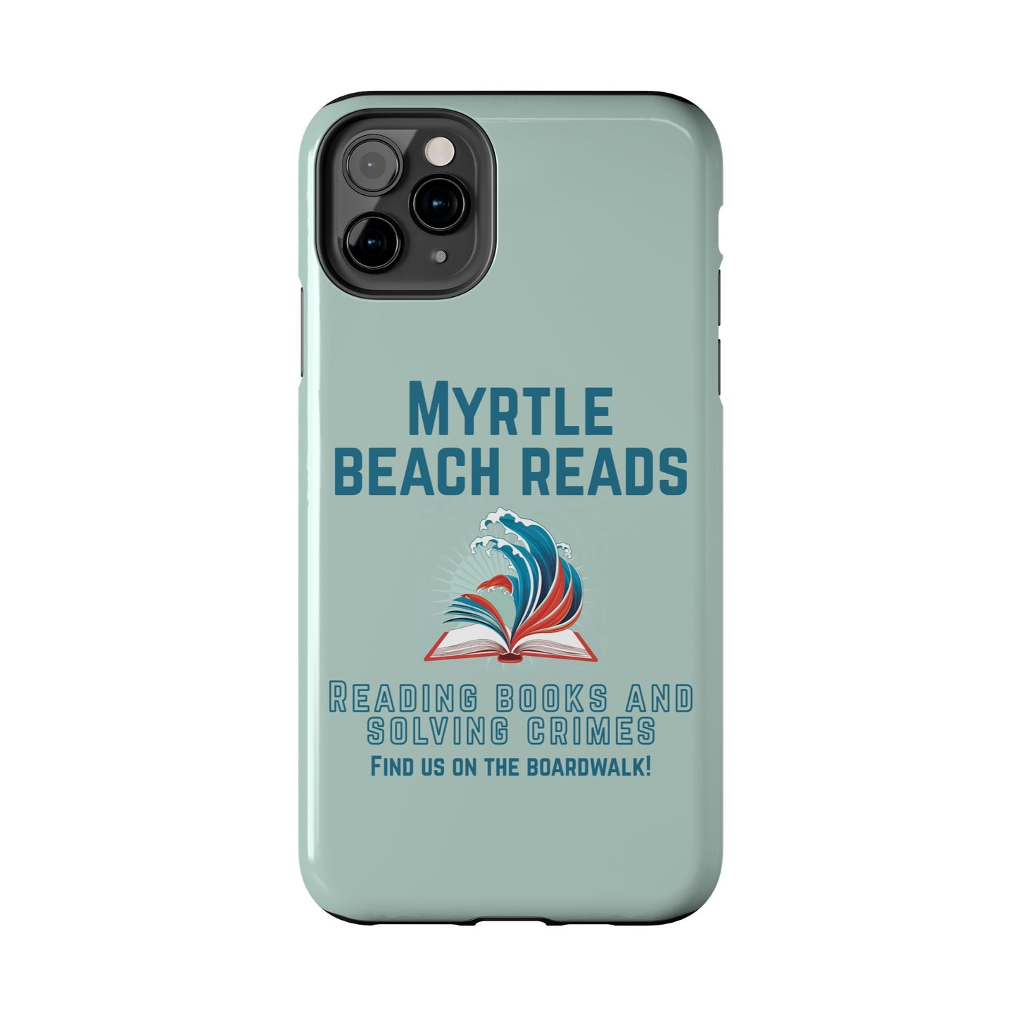 Myrtle Beach Reads Phone Case - Durable Tough Cases for Book Lovers