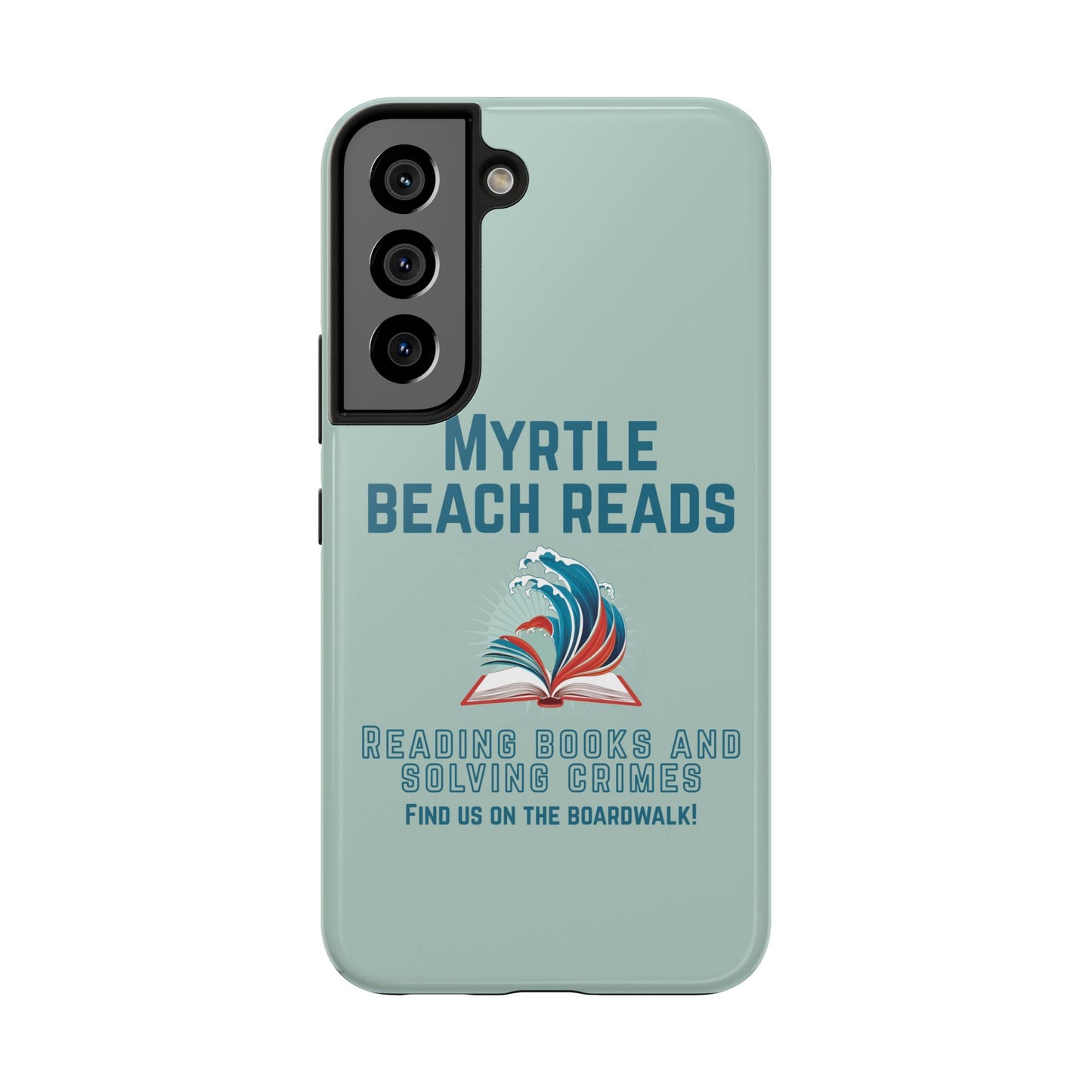 Myrtle Beach Reads Phone Case - Durable Tough Cases for Book Lovers