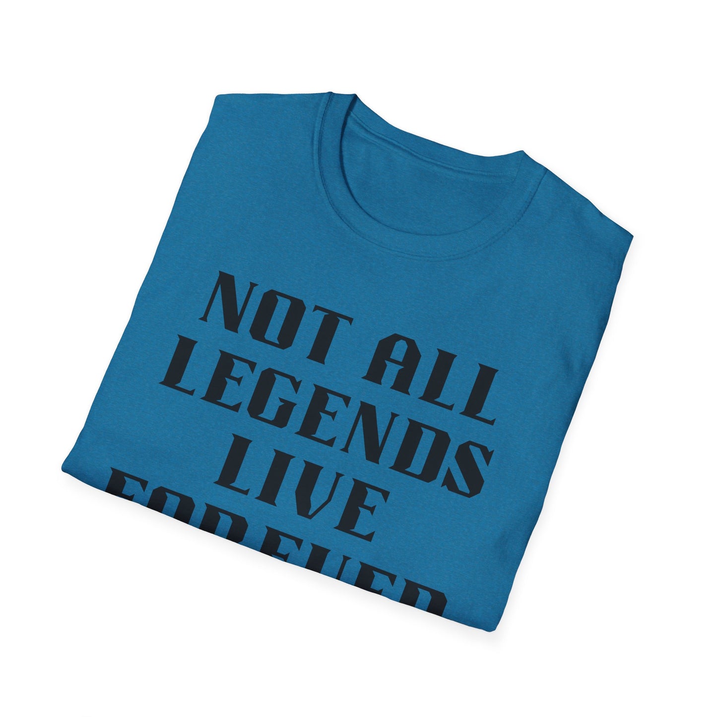 Legend Forever Unisex T-Shirt