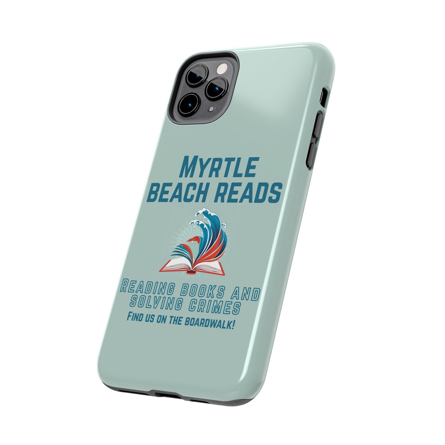 Myrtle Beach Reads Phone Case - Durable Tough Cases for Book Lovers