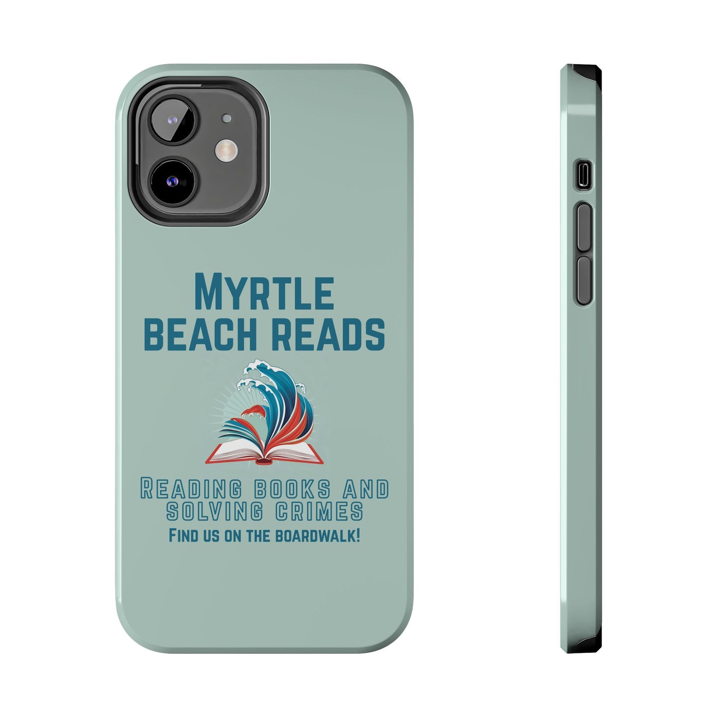 Myrtle Beach Reads Phone Case - Durable Tough Cases for Book Lovers