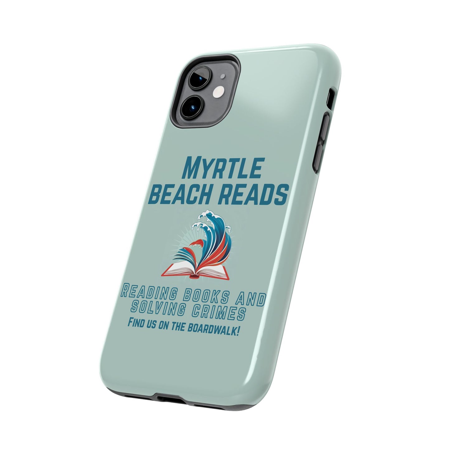 Myrtle Beach Reads Phone Case - Durable Tough Cases for Book Lovers
