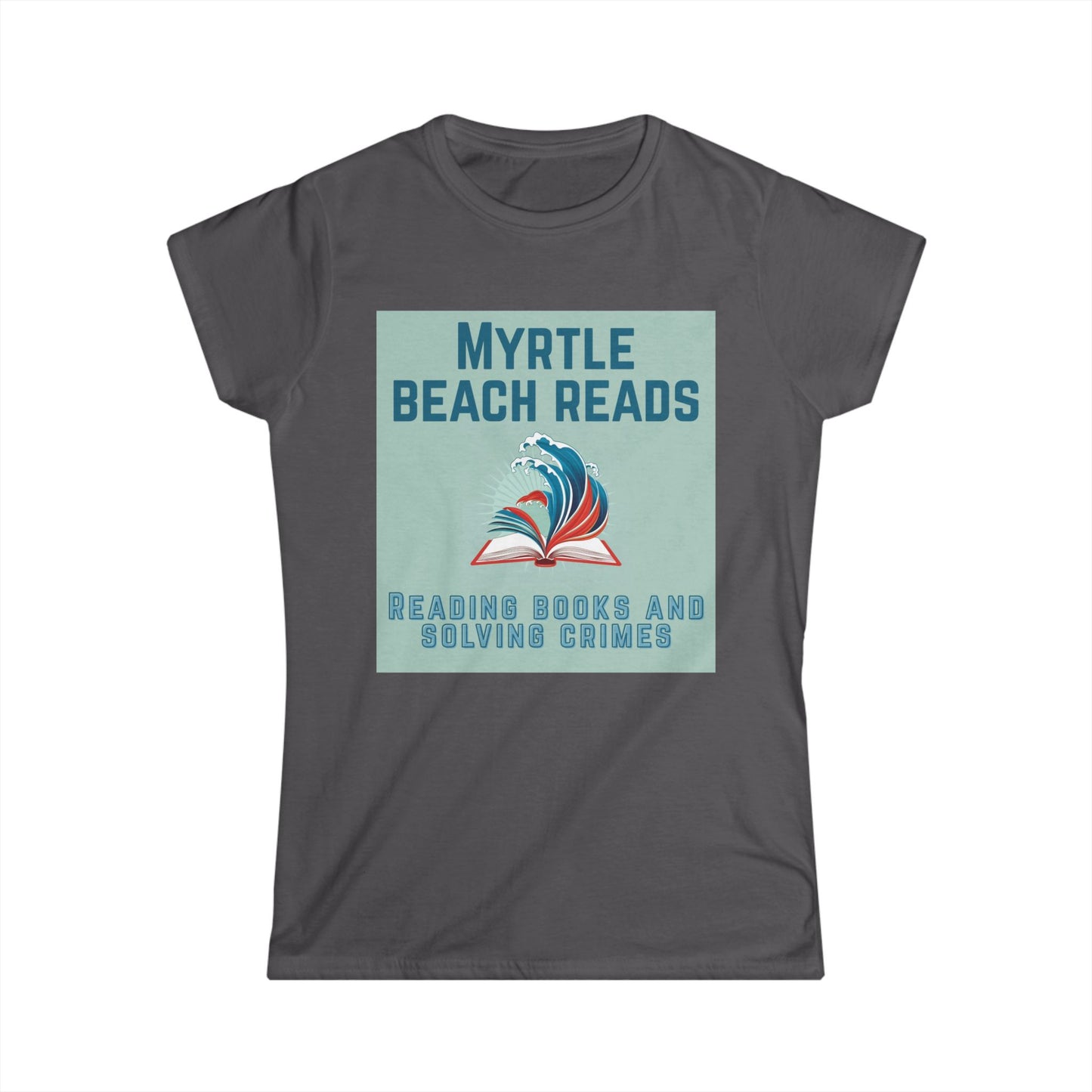 Myrtle Beach Reads Bookstore Women's T