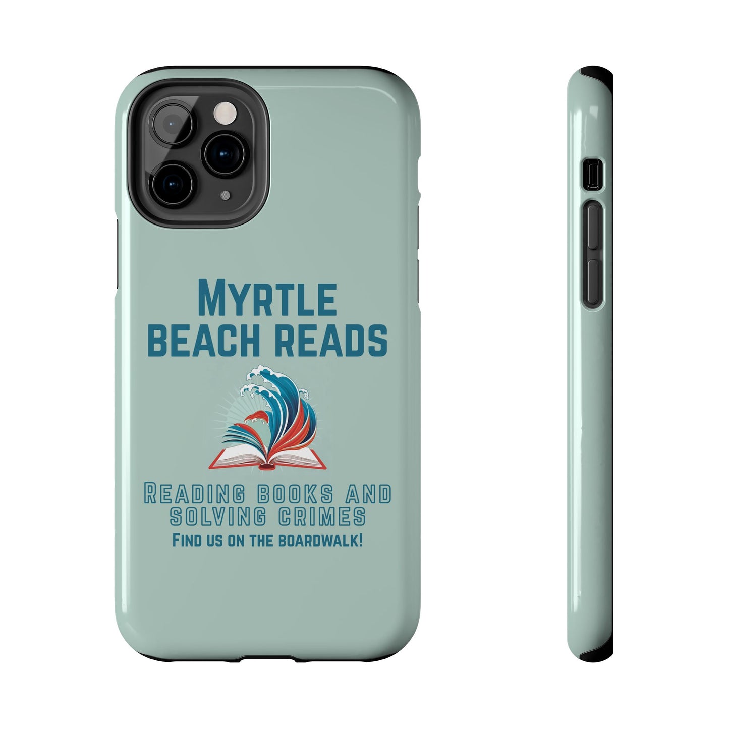 Myrtle Beach Reads Phone Case - Durable Tough Cases for Book Lovers