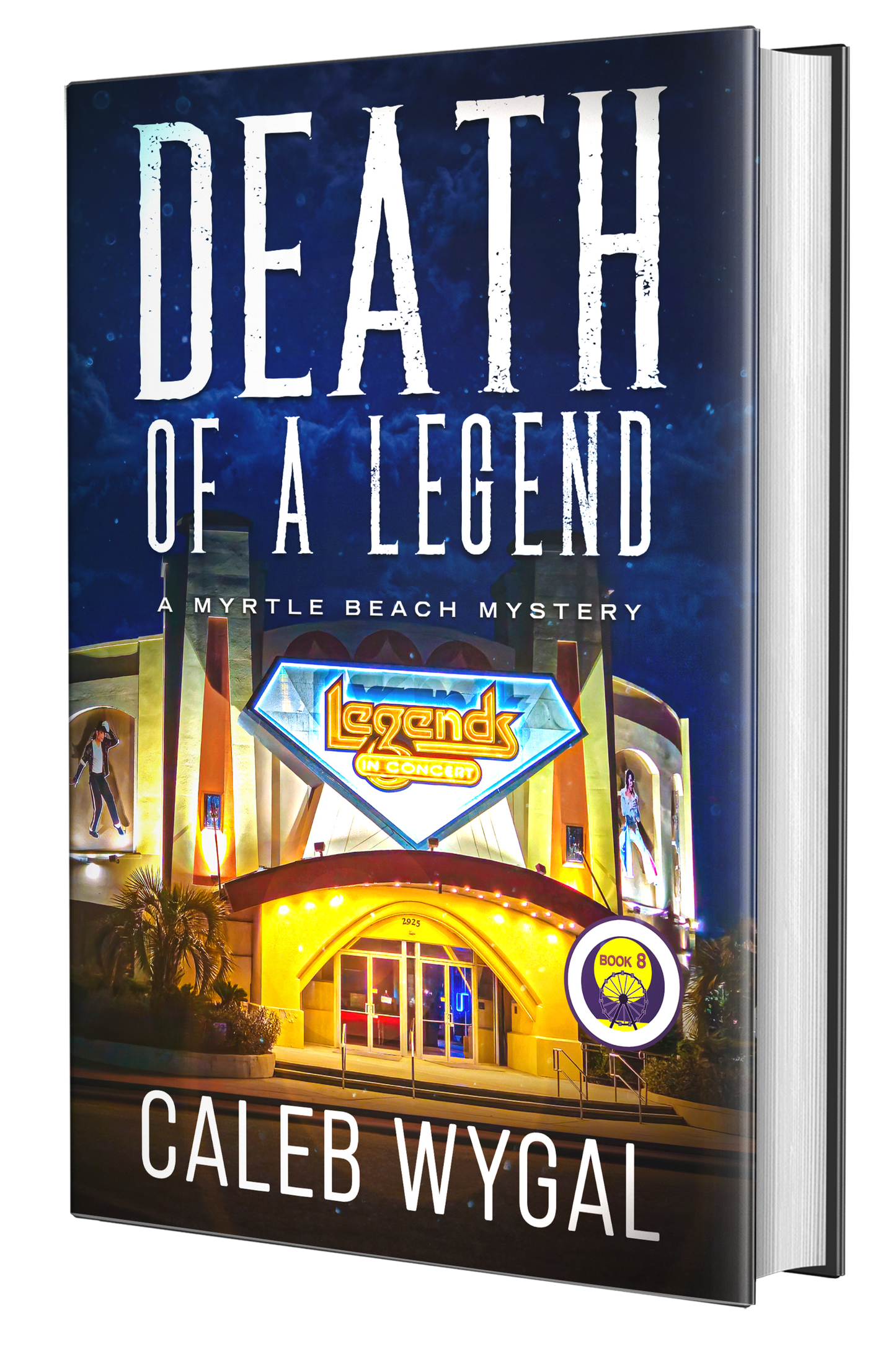 Myrtle Beach Mysteries Book 8: Death of a Legend