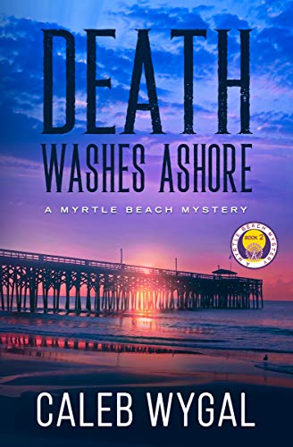 Myrtle Beach Mysteries Book 2: Death Washes Ashore - Paperback