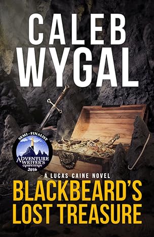 Lucas Caine Series Book 3: Blackbeard's Lost Treasure
