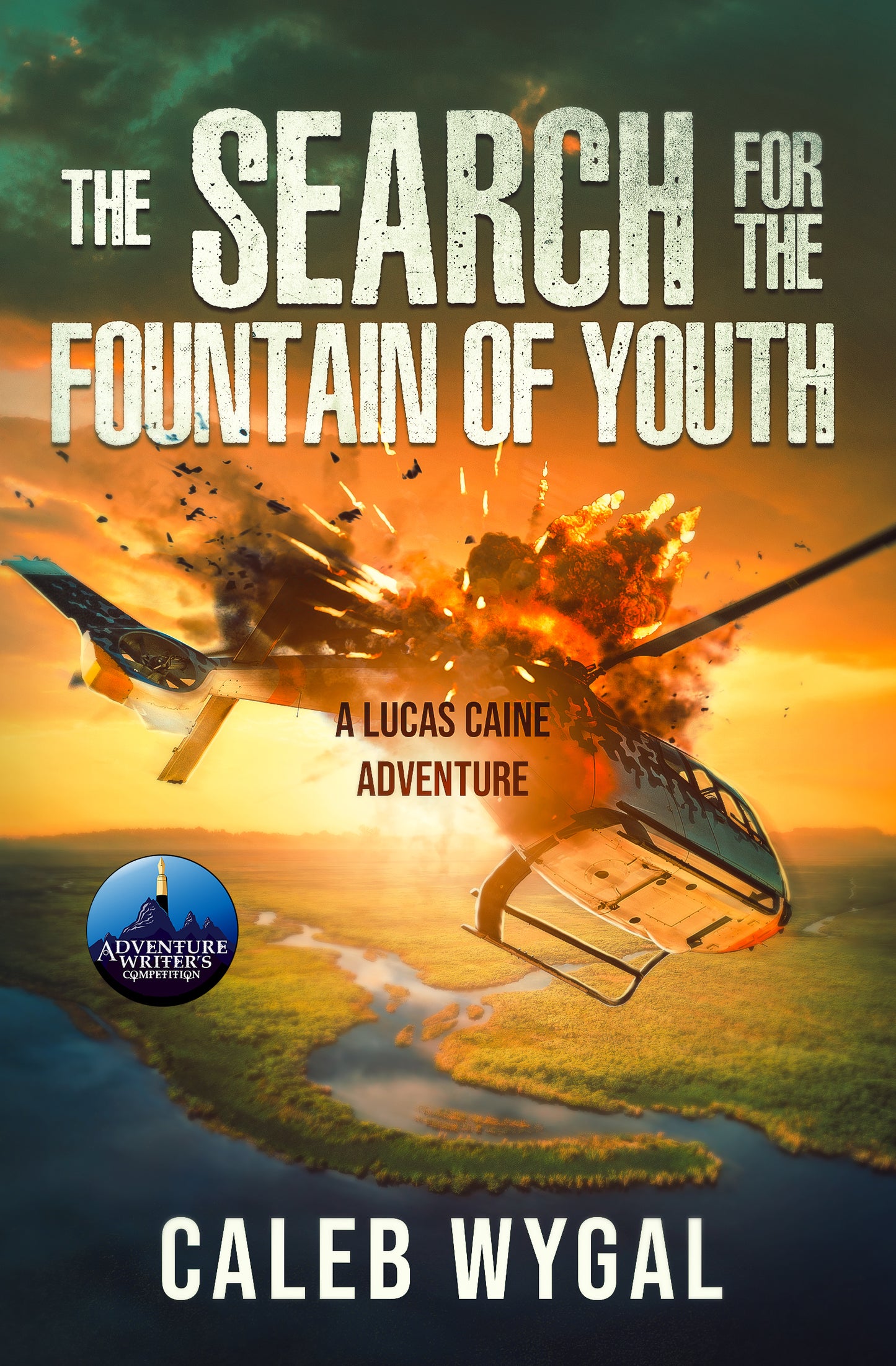 Lucas Caine Series Book 4: The Search for the Fountain of Youth