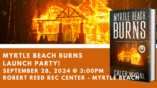 Myrtle Beach Burns Launch Party Ticket - Paperback