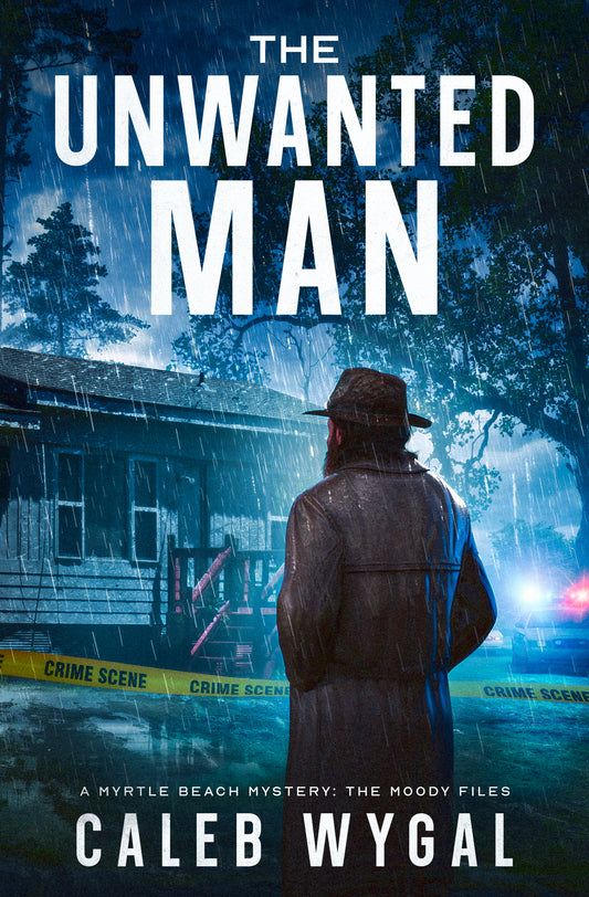 The Unwanted Man — Signed Paperback | The Moody Files, Book 1 Preorder