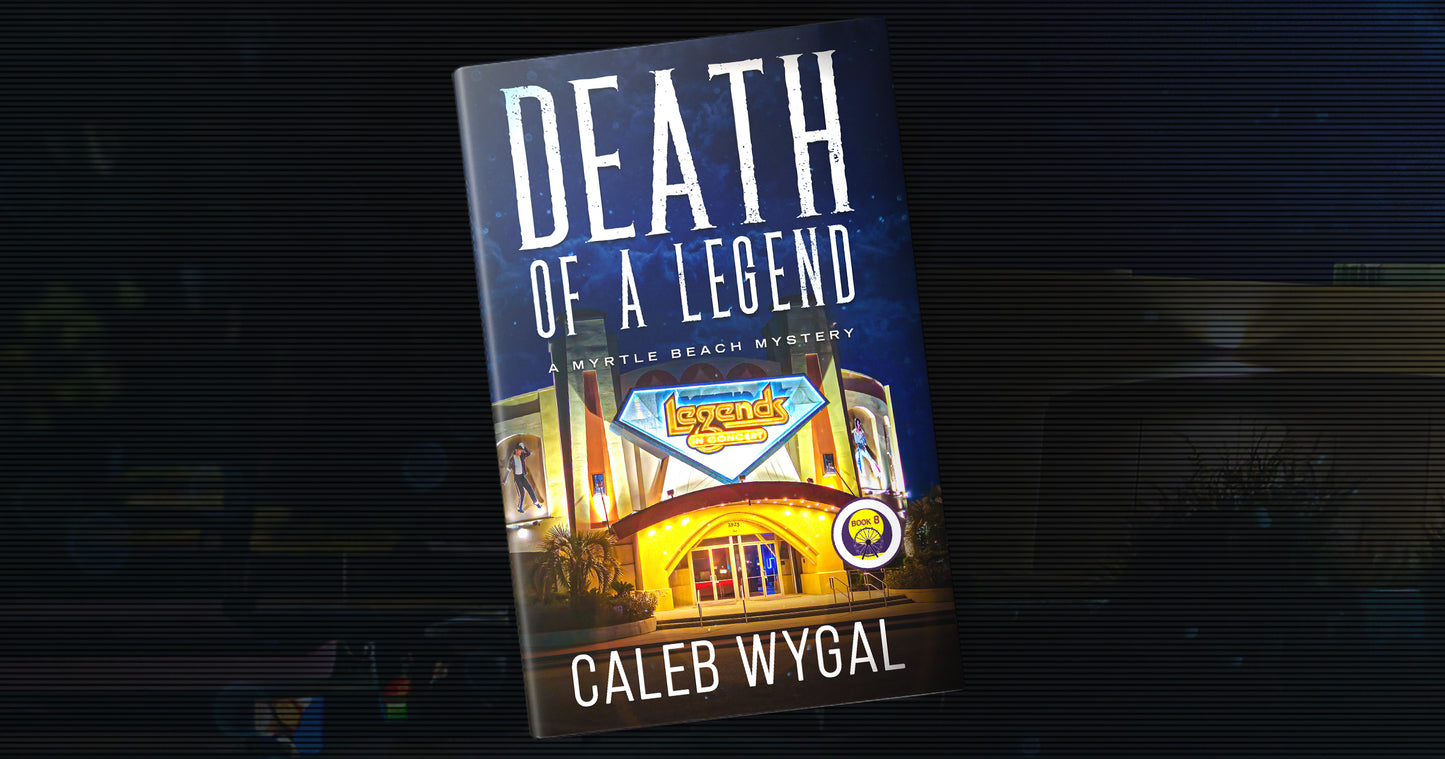 Myrtle Beach Mysteries Book 8: Death of a Legend