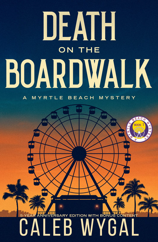 Death on the Boardwalk Five Year Anniversary Edition — Autographed Copy